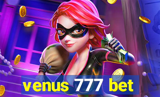 venus 777 bet